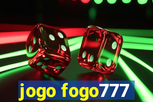 jogo fogo777